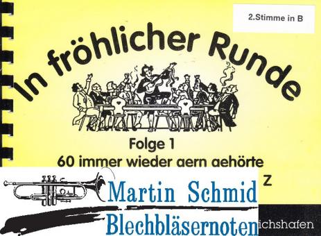 In fröhlicher Runde Heft 1 (2.Stimme Trp in B) 