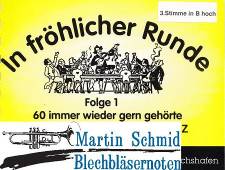 In fröhlicher Runde Heft 1 (3.Stimme TenHr in B) 