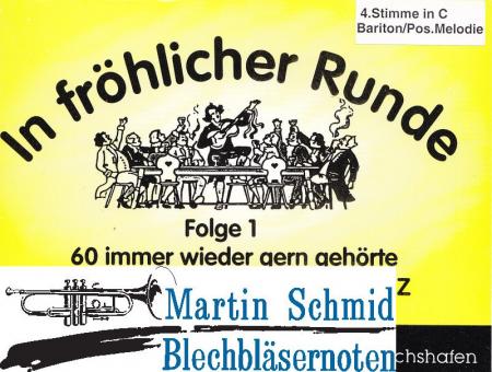 In fröhlicher Runde Heft 1 (4.Stimme Pos- Melodiestimme) 