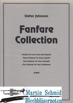 Fanfare Collection (verschiedene Fanfaren für 4Trp;4Pos;Quintett oder großes Ensemble) 