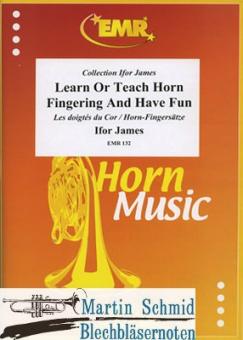 Learn or Teach Horn - Fingering and Have Fun 