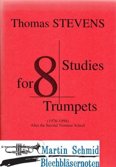 Studies for 8 Trumpets - After the Second Viennese School 