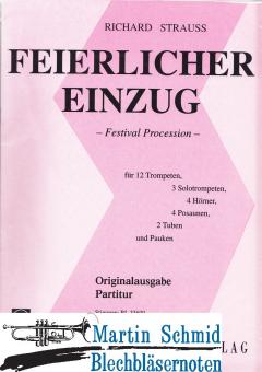 Feierlicher Einzug (Original) (15Trp.4Hr.4Pos.2Tu.Pk) 