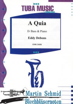 A Quia (Tu in Es) 