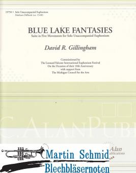 Blue Lake Fantasies - Suite in Five Movements 