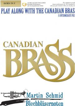 Play Along With The Canadian Brass (mit Begleit-CD) Intermediate Level (Horn) 