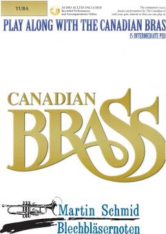 Play Along With The Canadian Brass (mit Begleit-CD) Intermediate Level (Tuba) 