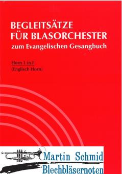 Begleitsätze für Blasorchester zum Evangelischen Gesangbuch Horn 1 (2.Stimme) 