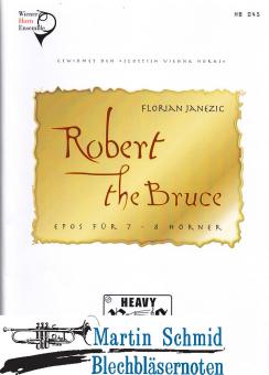 Robert the Bruce (7-8Hr) 