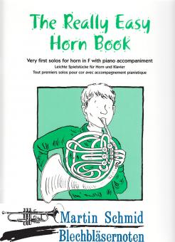 The Really Easy Horn Book - Leichte Spielstücke für Horn 