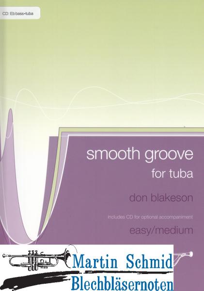 Product image 1 of the product “Smooth Groove (Tuba in Eb) ”