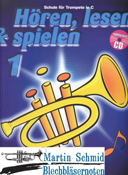 Artikelbild 1 des Artikels “Hören, lesen & spielen Band 1 (Ausgabe für Trompete in C) (Buch + Online-Audio) “