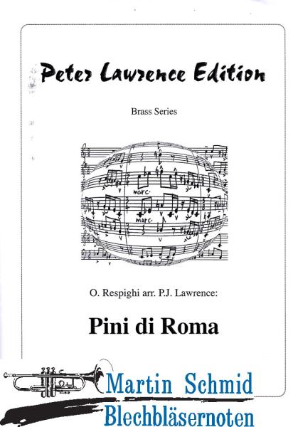 Product image 1 of the product “Pini di Roma (6Trp.(Picc Bb.Eb.2Bb+D.Bb.Bb+Flgh)4Hr.3Pos.Euph.2Tu.5Perc) ”