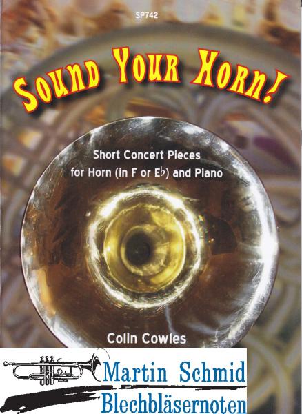 Artikelbild 1 des Artikels “Sound Your Horn! (Horn in F/Es) “