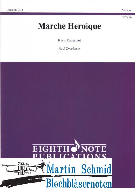 Artikelbild 1 des Artikels “Marche Heroique (kombinierbar mit Trompete/Horn/Tuba) “