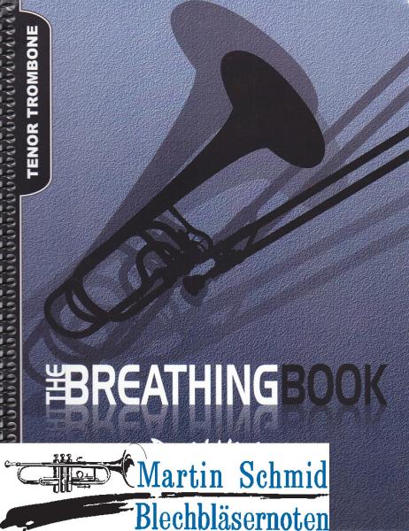 Artikelbild 1 des Artikels “The Breathing Book - Tenor Trombone Edition “