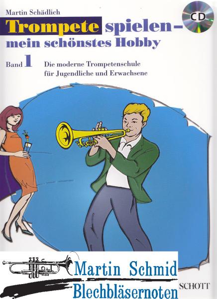 Product image 1 of the product “Trompete spielen - mein schönstes Hobby - Band 1 (+CD) ”