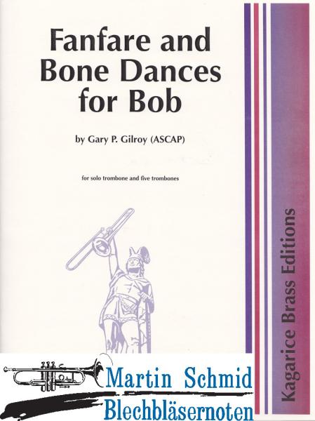 Artikelbild 1 des Artikels “Fanfare and Bone Dances for Bob (Solo Posaune +5Pos) “