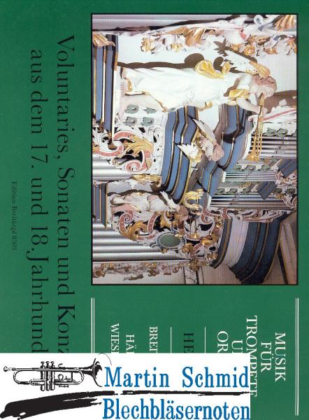 Artikelbild 1 des Artikels “Musik für Trompete und Orgel Heft III - Voluntaries, Sonaten und Konzerte aus dem 17. und 18. Jahrhundert “