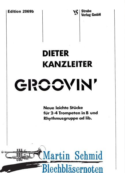 Product image 1 of the product “Groovin' - Swingende leichte Bläsermusik (Trp in B) ”