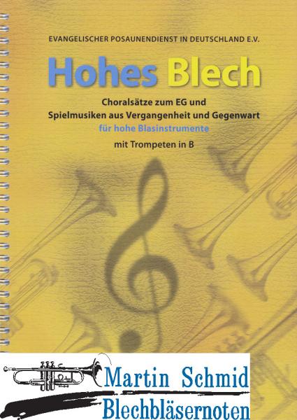 Artikelbild 1 des Artikels “Hohes Blech - Choralsätze zum EG für hohe Blasinstrumente mit Trompeten in B “