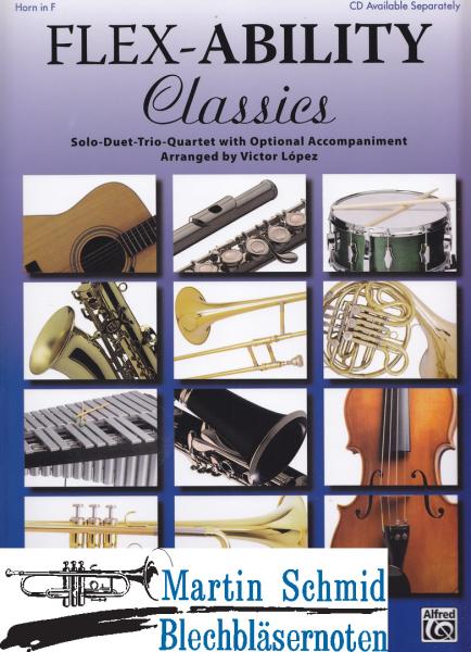 Product image 1 of the product “Flex-Ability Classics (Horn Part)(1-4Hr.kombinierbar mit anderen Instrumentenoder Play-Along) ”