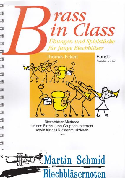 Product image 1 of the product “Brass in Class - Blechbläser-Methode für den Einzel- und Gruppenunterricht sowei für das Klassenmusizieren - Band 1 - Übungen und Spielstück... ”