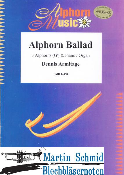 Product image 1 of the product “Alphorn Ballad (3 Alphörner in Ges.Klavier/Orgel) ”