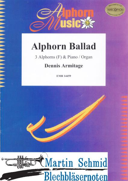 Product image 1 of the product “Alphorn Ballad (3 Alphörner in F.Klavier/Orgel) ”