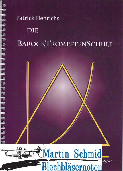 Artikelbild 1 des Artikels “Die Barocktrompetenschule “