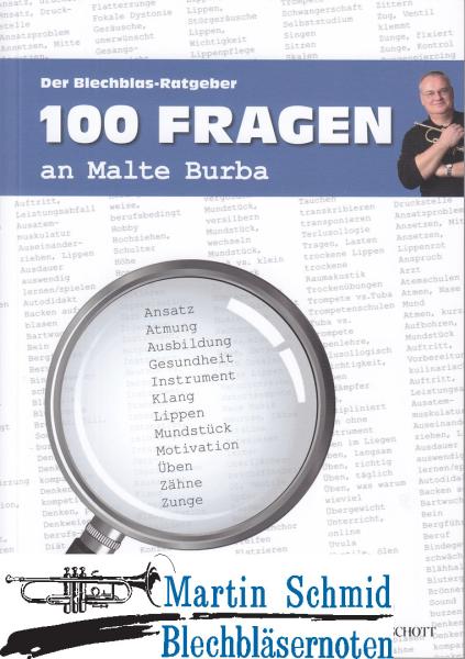 Product image 1 of the product “100 Fragen an Malte Burba - Der Blechbläser Ratgeber ”