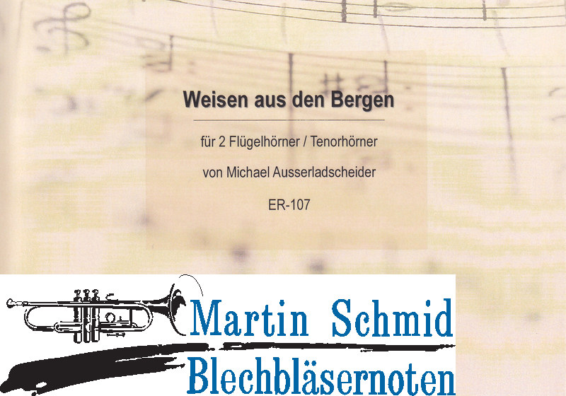 Artikelbild 1 des Artikels “Weisen aus den Bergen (2 Flügelhörner) “
