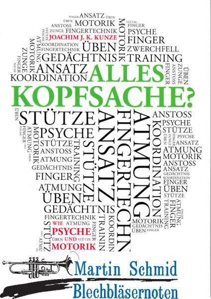 Product image 1 of the product “Alles Kopfsache? - Wie Psyche und Motorik den Blasmusiker beeinflussen  ”