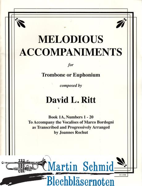 Artikelbild 1 des Artikels “Melodious Accompaniments for Trombone or Euphonium to Bordogni/Rochut Book 1, Numbers 1-20 with Audio CD “