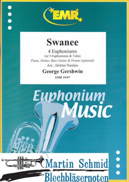 Product image 1 of the product “Swanee (4 Euphoniums/3 Euphoniums + Tuba.optional Piano,Guitar.Bass Guitar.Drums) ”
