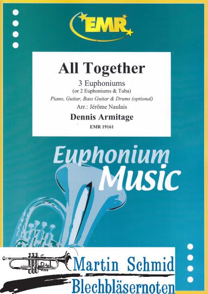 Product image 1 of the product “All Together (3 Euphoniums; 2 Euphoniums + Tuba)(Piano.Guitar.Bass Guitar.Drums optional) ”