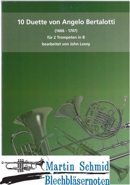 Product image 1 of the product “10 Duette von Angelo Bertalotti (2Bb-Trp) ”