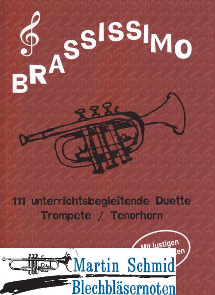 Artikelbild 1 des Artikels “Brassissimo 111 unterrichtsbegleitende Duette (kombinierbar mit Trompete/Posaune/Tenorhorn/Bariton/Tuba) “
