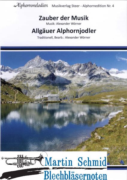 Product image 1 of the product “Zauber der Musik/Allgäuer Alphornjodler ”