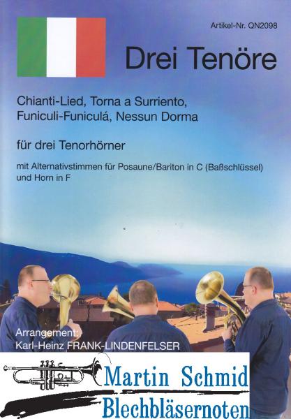 Product image 1 of the product “Drei Tenöre (Chianti-Lied; Torna a Surriento; Funiculi-Funiculá; Nessun Dorma) ”