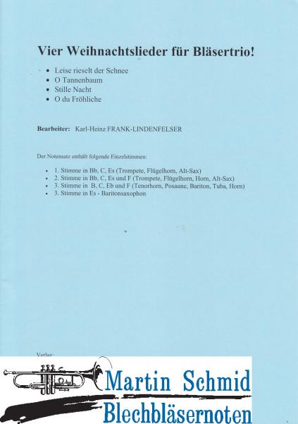 Product image 1 of the product “Vier Weihnachslieder für Bläsertrio! (1.Stime in B/C/Es; 2.Stimme in B/C/ES/F; 3.Stimme in B/C/Es/F) ”