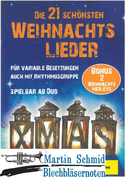Product image 1 of the product “Die 21 schönsten Weihnachtslieder - für variable Besetzungen auch mit Rhythmusgruppe - spielbar ab Duo (2.Stimme - Posaune) ”