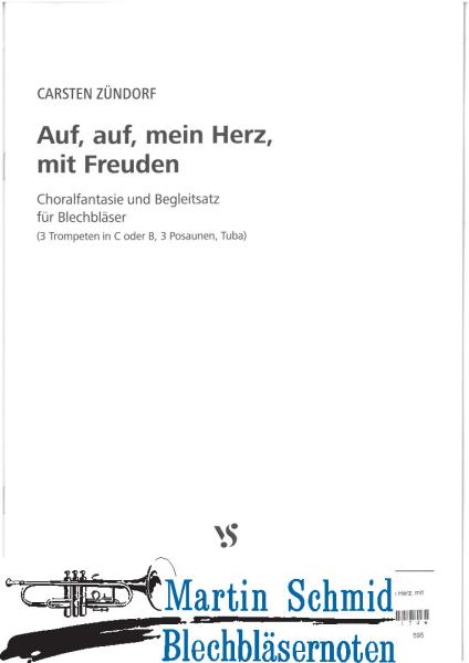 Product image 1 of the product “Auf, auf, mein Herz, mit Freuden (Choralfantasie und Begleitsatz für Blechbläser (3 Trompeten in C oder B, 3 Posaunen, Tuba)) ”