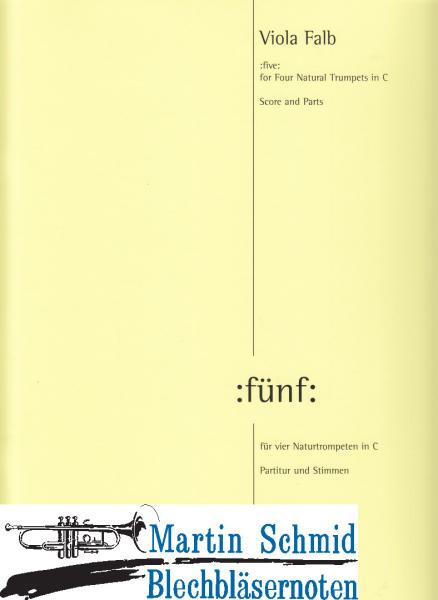 Artikelbild 1 des Artikels “:fünf: (4 Naturtrompeten in C) “