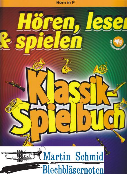 Product image 1 of the product “Hören, lesen & spielen Klassik Spielbuch (Horn in F) ”
