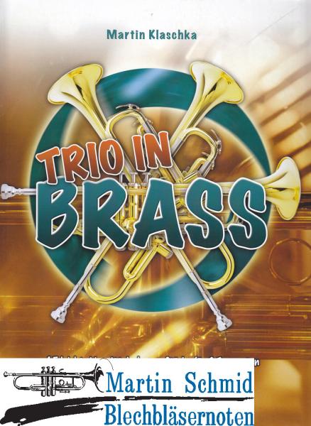 Product image 1 of the product “Trio in Brass (15 Leichte bis mittelschwere Stücke für 3 Trompeten) ”