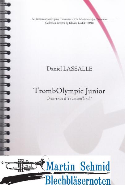 Artikelbild 1 des Artikels “Method TrombOlympic Junior - Welcome to Trombon'land! “