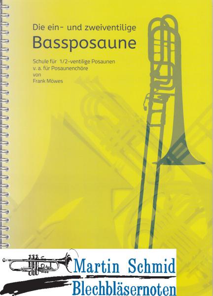 Product image 1 of the product “Die ein- und zweiventilige Baßposaune ”
