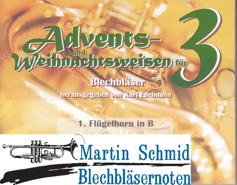 Product image 1 of the product “Advents- und Weihnachtsweisen für 3 - 20 Volksweisen und Stücke  ”