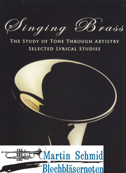 Artikelbild 1 des Artikels “Singing Brass: The Study of Tone Through Artistry  “
